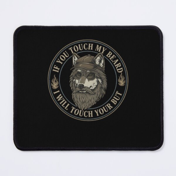 Item preview, Don't Touch My Beard - Funny Wolf Warning designed and sold by julimarks.