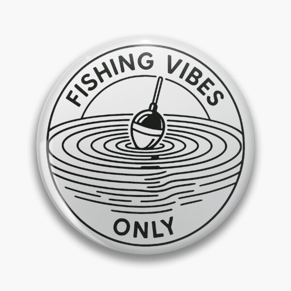 Item preview, Fishing Vibes Only Chill Angler Design designed and sold by EimSol.