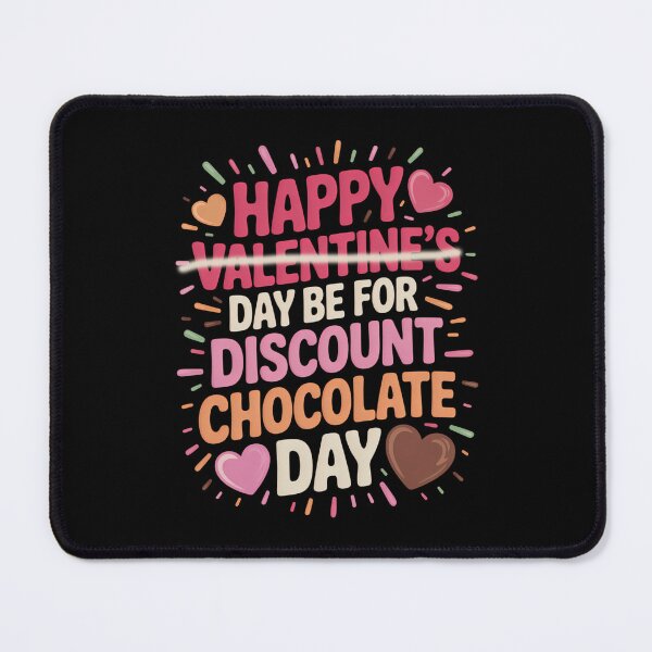 Item preview, Anti Valentine_s Day Chocolate Lovers designed and sold by lilensgavadur.