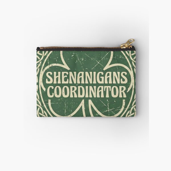 Item preview, Shenanigans Coordinator - Funny St Patricks Day designed and sold by WojcikDesigners.