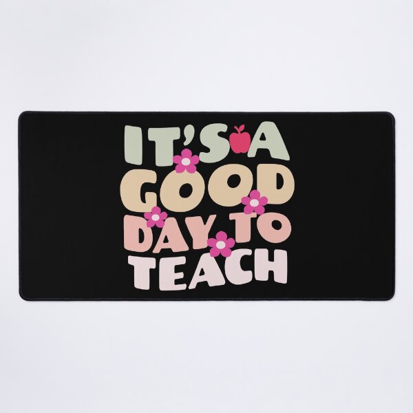 Item preview, Its a good day to teach wavy text designed and sold by Think4Prints.