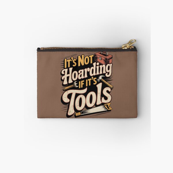 Item preview, It's Not Hoarding If It's Tools Handyman Woodwork designed and sold by AniArtPL.