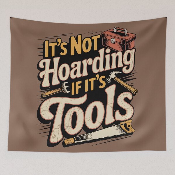 Item preview, It's Not Hoarding If It's Tools Handyman Woodwork designed and sold by AniArtPL.