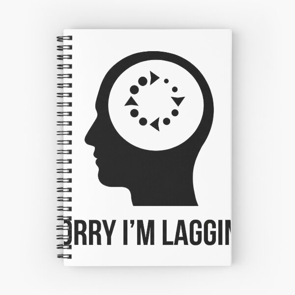 Item preview, Sorry I Am Lagging - Gamer Humor designed and sold by WojcikDesigners.