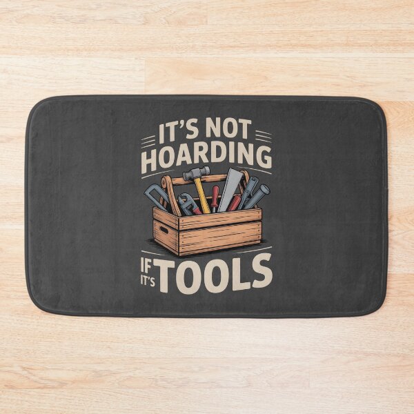 Item preview, It's Not Hoarding If It's Tools Handyman Woodwork designed and sold by AniArtPL.