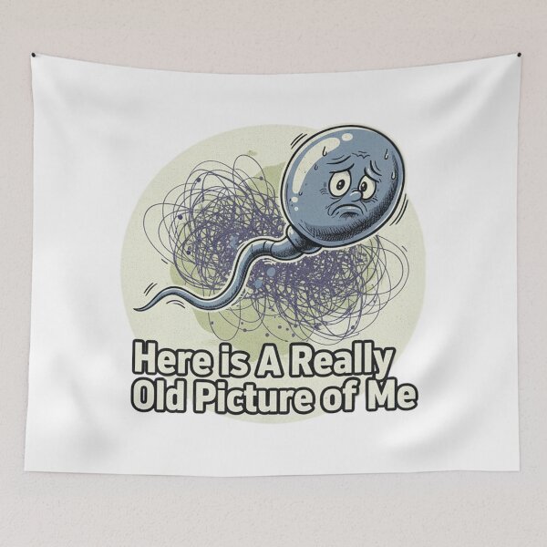 Item preview, Here is A Really Old Picture of Me - Funny Gift designed and sold by DavdPrt.