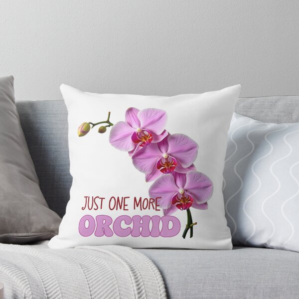 Item preview, Just One More Orchid – Funny Orchid Lover Design designed and sold by EmiBarDesign.