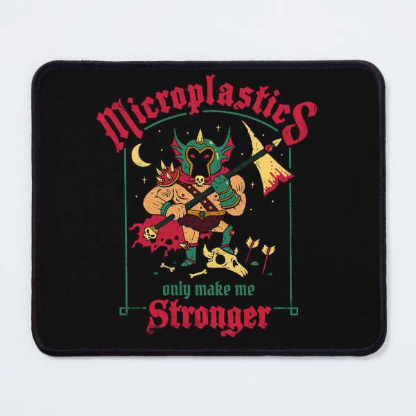 Item preview, Microplastics Make Me Stronger designed and sold by DinoMike.
