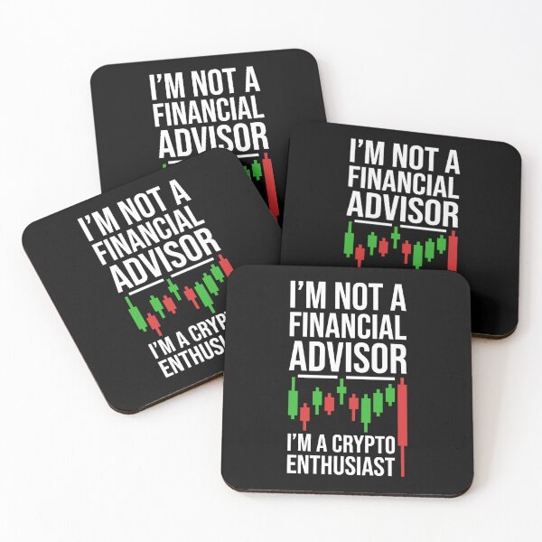 Item preview,  I'm Not a Financial Advisor - i'm crypto enthusiast designed and sold by venomousvector.