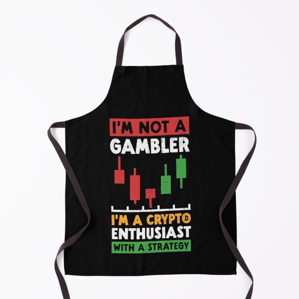 Item preview,  I'm Not a Gambler Crypto Enthusiast designed and sold by venomousvector.