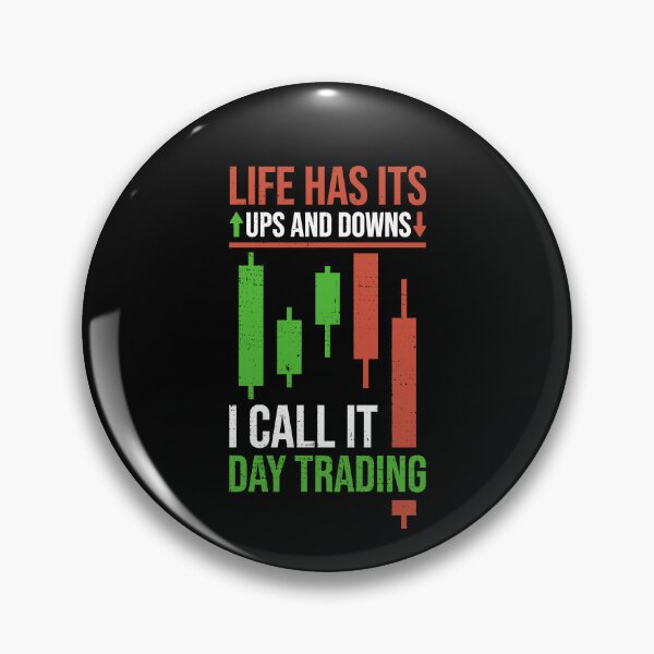 Item preview, Life has its ups and downs i call it day trading worn-style design designed and sold by venomousvector.
