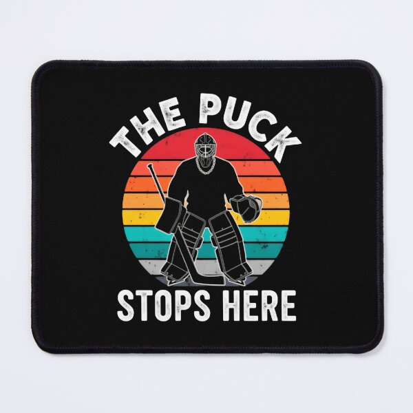 Item preview, The Puck Stops Here Elite Goalie Ice Authority play designed and sold by HumansStuck12.