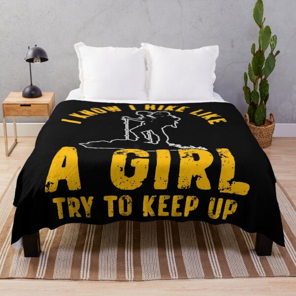 Item preview, I Hike Like A Girl Try To Keep Up designed and sold by lulunbollax.