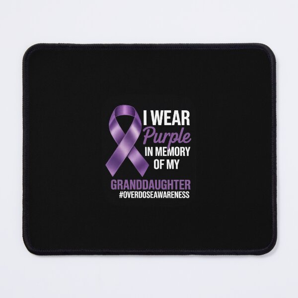 Item preview, I Wear Purple In Memory Of My Granddaughter Overdose designed and sold by SyntaxClaw.