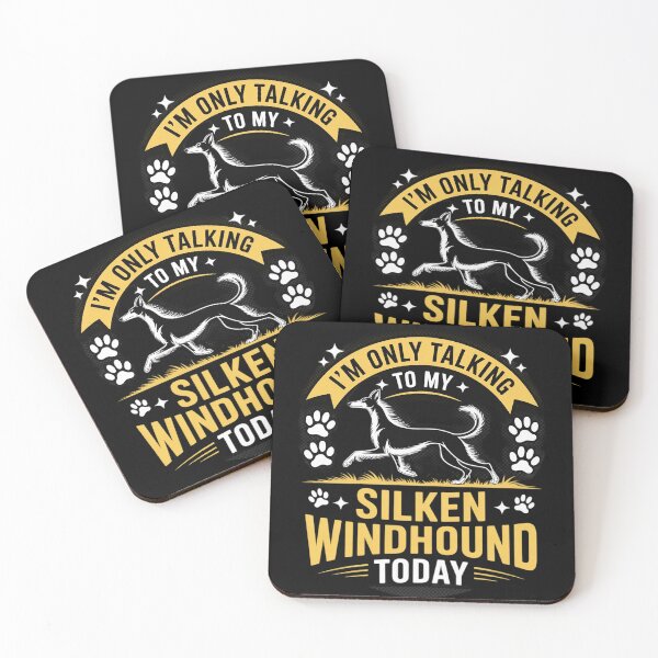Item preview, I'm Only Talking To My Silken Windhound Today Dog Lover  designed and sold by MarryIsMonth.