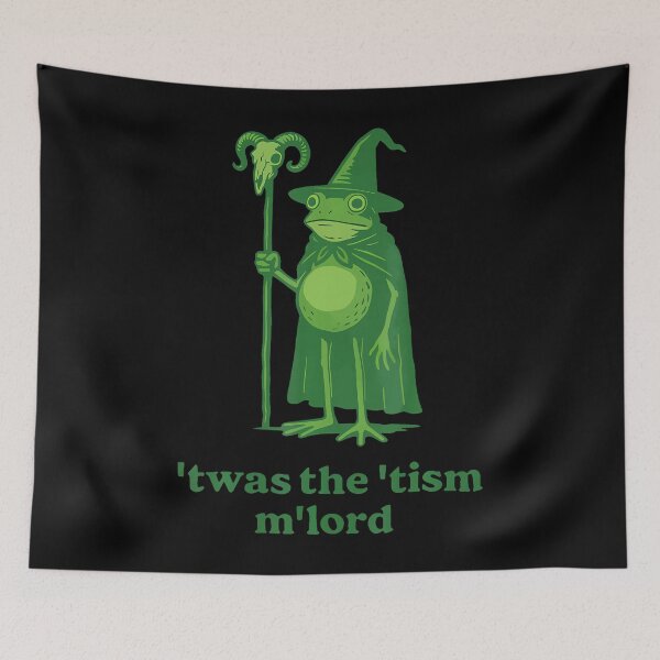 Item preview, Frog Wizard Meme T'Was The 'Tism M'Lord Autism Awareness designed and sold by stershopepie.