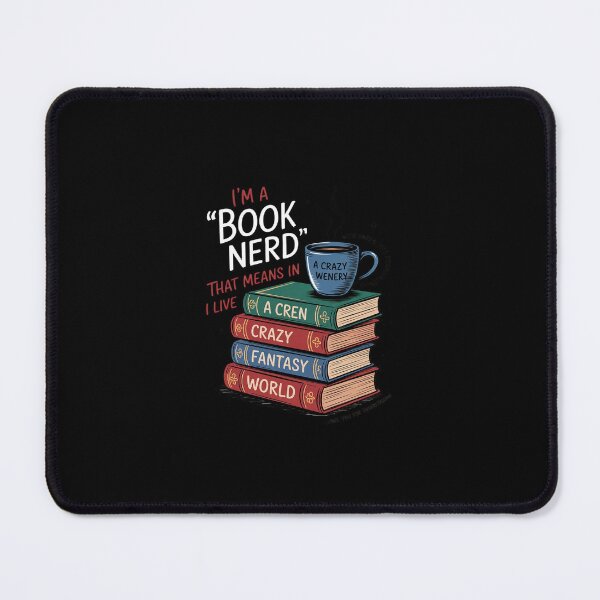 Item preview, I'm a Book Nerd - Book Lover - Literature  designed and sold by SyntaxClaw.