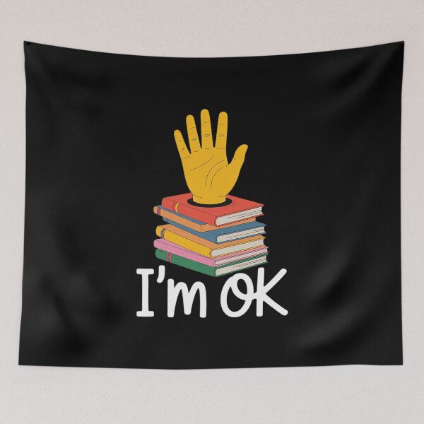 Item preview, I'm Ok Books Boooks Lover  designed and sold by AquaKiev.