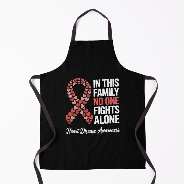 Item preview, In This Family No One Fights Alone Heart Disease Awareness designed and sold by AquaKiev.