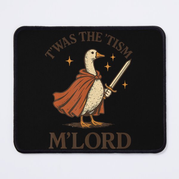 Item preview, Funny Meme Twas The Tism M Lord Silly Goose designed and sold by stershopepie.