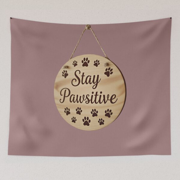 Item preview, Stay Pawsitive designed and sold by Planet Utoppia.