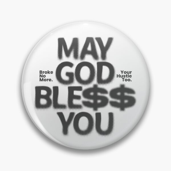 Item preview, MAY GOD BLESS YOU designed and sold by PGAart.