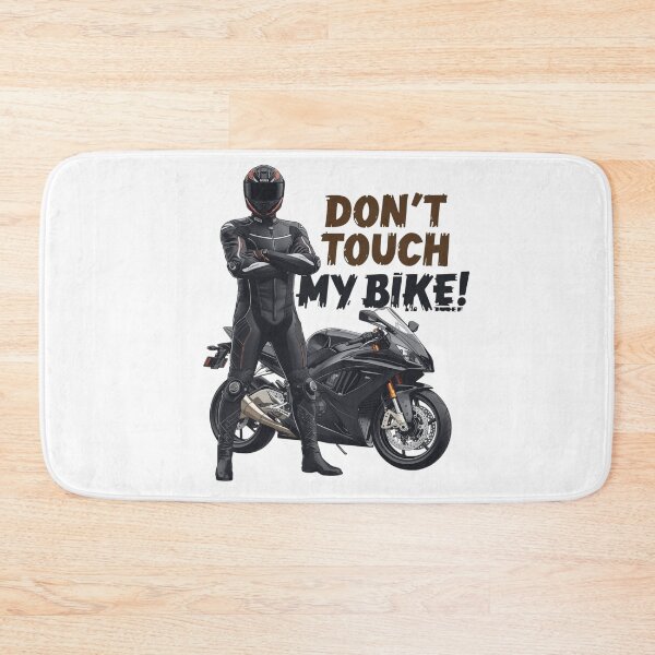 Item preview, Don't touch my bike- Biker Attitude designed and sold by TwoWheels-sklep.