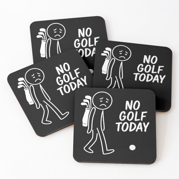 Item preview, Funny Golf Lovers No Golf Today Workday Escape Dream designed and sold by HumansStuck12.