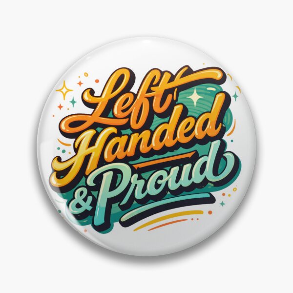 Item preview, Left Handed & Proud designed and sold by DiyaNikki.