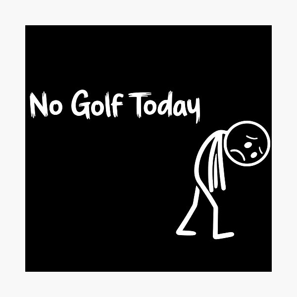 Item preview, Funny Golf Lovers No Golf Today Swing Withdrawal Symptoms designed and sold by HumansStuck12.