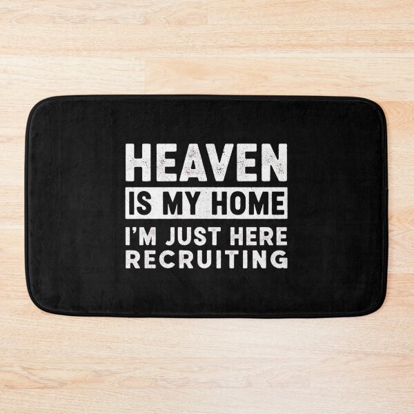 Item preview, Heaven Is My Home Recruiting Christian Typography designed and sold by MotivaChic.