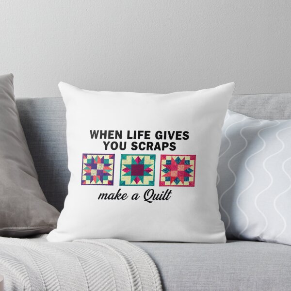 Item preview, When Life Gives You Scraps Make a Quilt Funny Quilting designed and sold by MotivaChic.