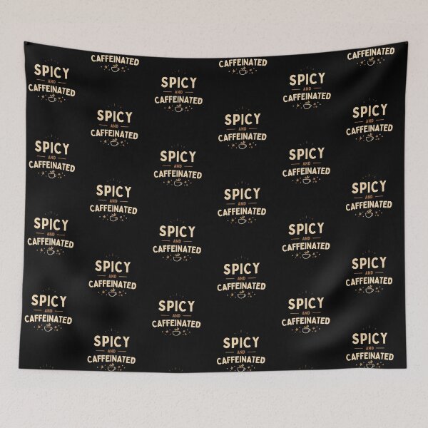 Item preview, Spicy and Caffeinated – Minimal Coffee Humor designed and sold by SaritaVerseArt.