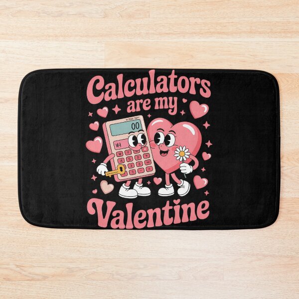 Item preview, My Calculators Are My Valentine Valentine_s Day Math Teacher designed and sold by tiekanamac.