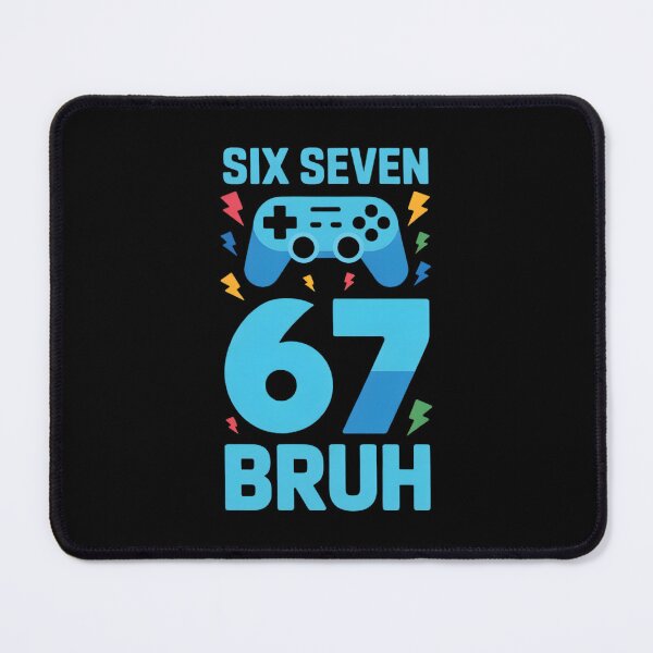 Item preview, Six Seven 67 Bruh Funny Gamer Birthday Boy Gift for Men Kids designed and sold by faridman.