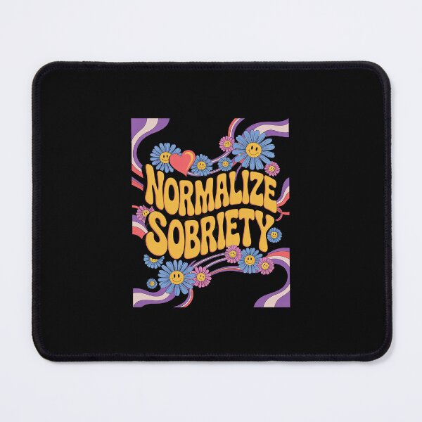 Item preview, Normalize Sobriety Clean Sober Recovery 12 Steps Addict designed and sold by SyntaxClaw.