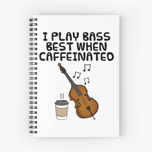 Item preview, I Play Bass Best When Caffeinated, Double Bassist Funny designed and sold by doodlerob.