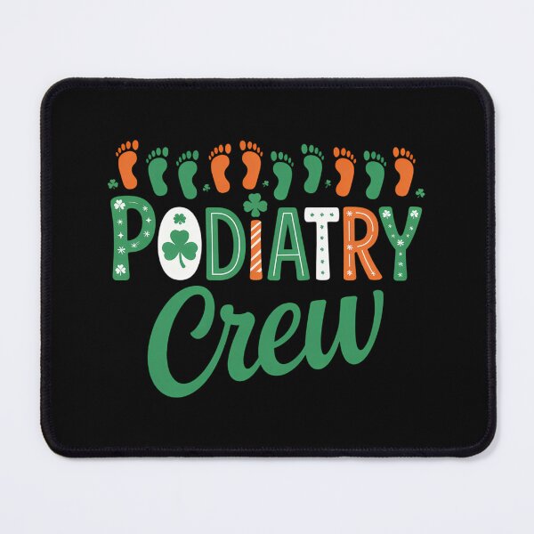Item preview, Podiatry Crew Podiatrist Shamrock St patrick_s day  designed and sold by tiekanamac.