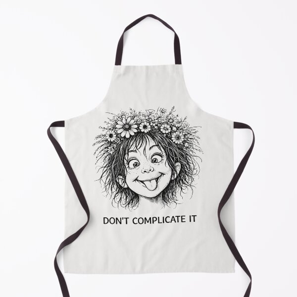 Item preview, Don't Complicate It Funny Face Life Advice designed and sold by QuirkySpark.
