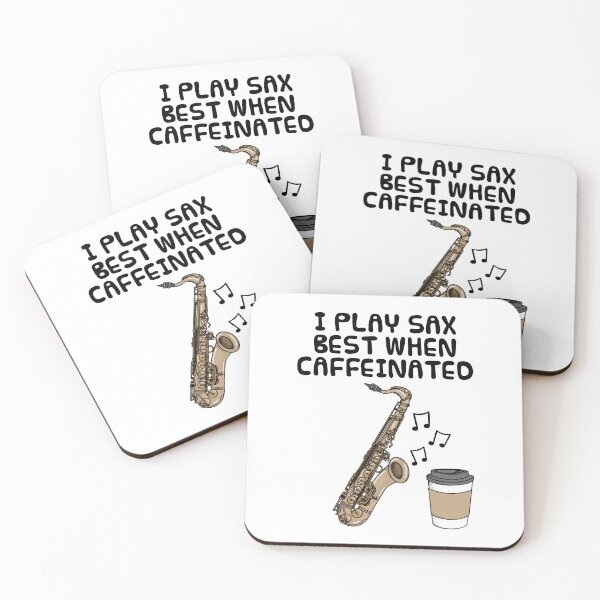 Item preview, I Play Saxophone Best When Caffeinated, Saxophonist Coffee Funny designed and sold by doodlerob.