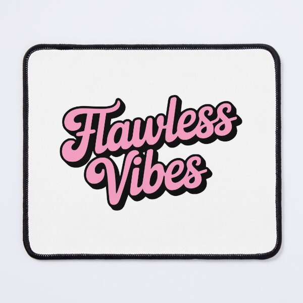 Item preview, Flawless Vibes! Pink Girly designed and sold by PMCreative.