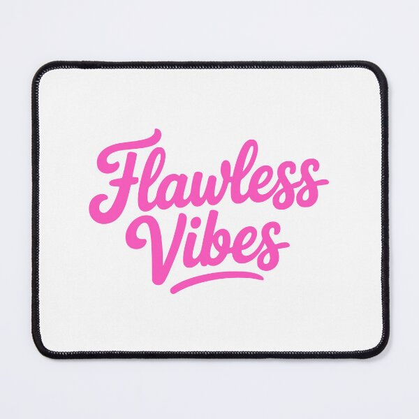 Item preview, Flawless Vibes! Pink Girlie designed and sold by PMCreative.