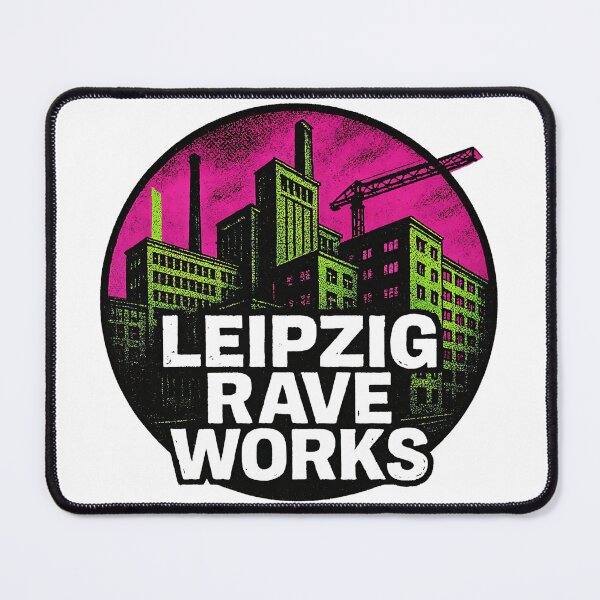Item preview, Leipzig Rave Works – Industrial Techno City Rave Design designed and sold by |TRSSHOP|.