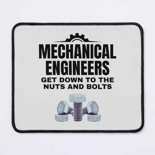 Item preview, Mechanical Engineers Get Down to the Nuts and Bolts. designed and sold by MPC-Mince-Pies.