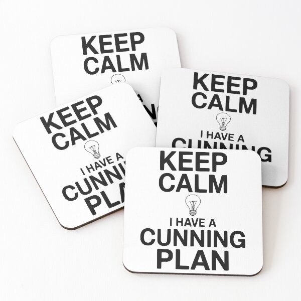 Item preview, Keep Calm I Have a Cunning Plan designed and sold by Frank Ring.