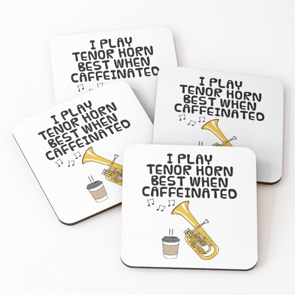 Item preview, I Play Tenor Horn Best When Caffeinated, Brass Musician Funny designed and sold by doodlerob.