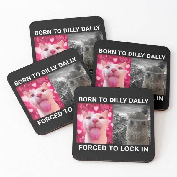 Item preview, Born to Dilly Dally Forced to Lock in Funny Meme Cute Cat  designed and sold by MOONE FLOWER.