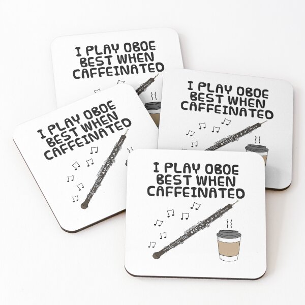 Item preview, I Play Oboe Best When Caffeinated, Oboist Coffee Funny designed and sold by doodlerob.