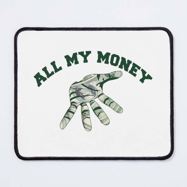 Item preview, Green All My Money Hand designed and sold by e2tv.