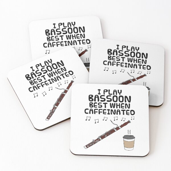 Item preview, I Play Bassoon Best When Caffeinated, Bassoonist Coffee Funny designed and sold by doodlerob.